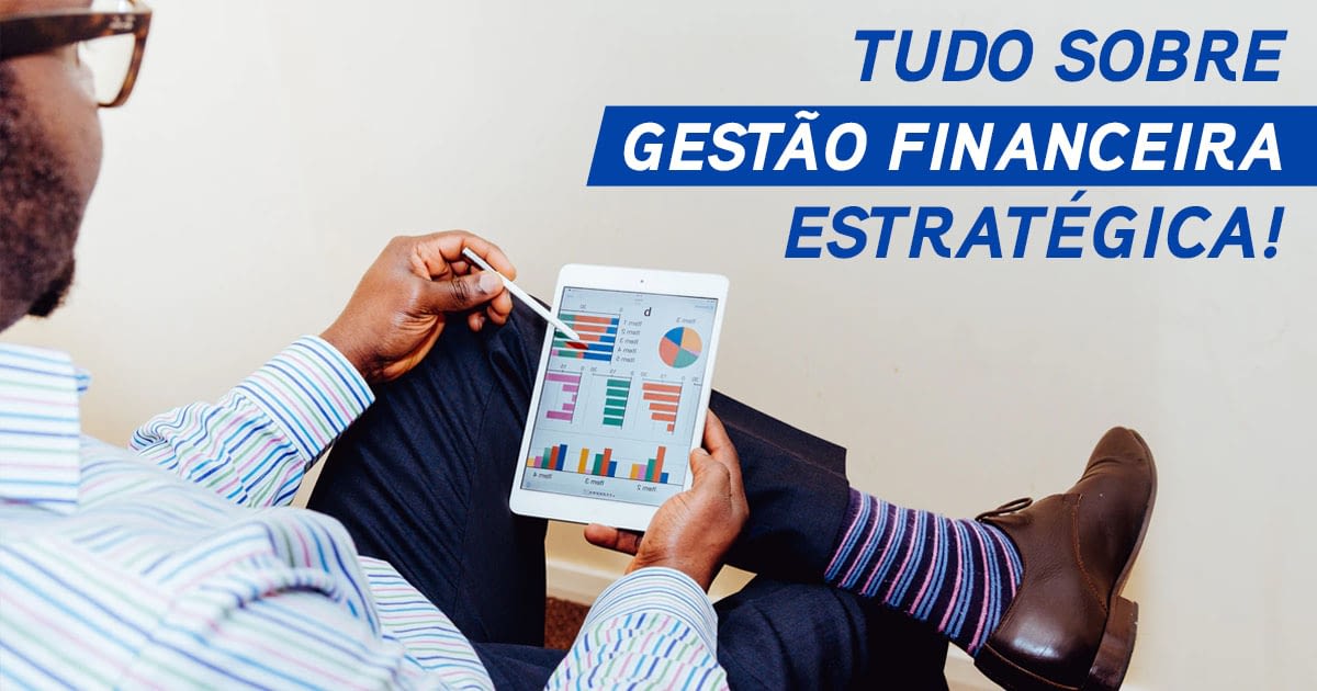 Gestão Financeira Estratégica para Pequenas Empresas de Sucesso